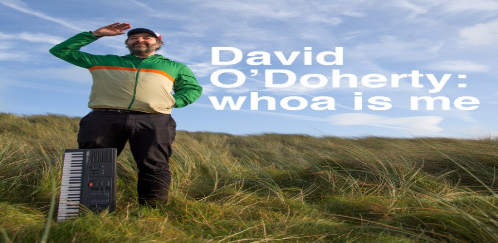 David O'Doherty - whoa is me